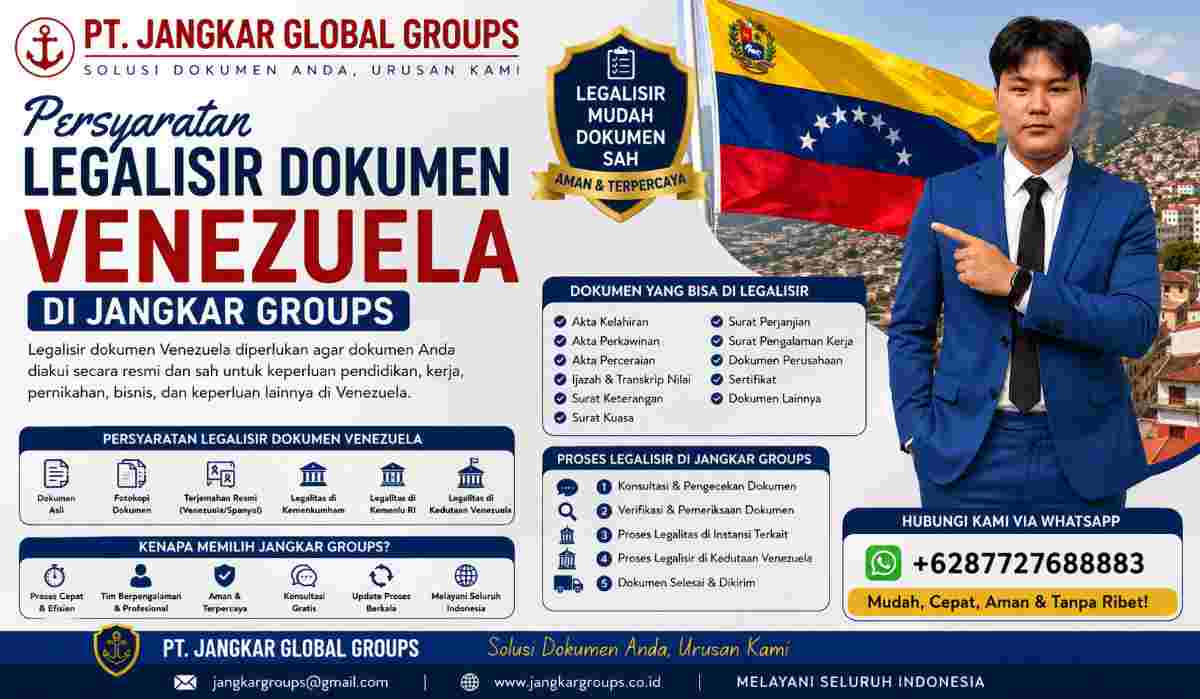 Persyaratan Legalisir Dokumen Venezuela di Jangkar Groups