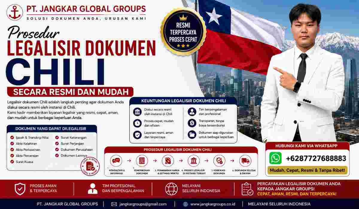 Prosedur Legalisir Dokumen Chili Secara Resmi dan Mudah