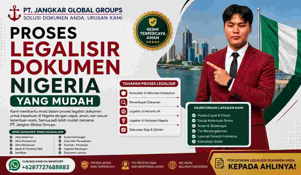 Proses Legalisir Dokumen Nigeria yang Mudah