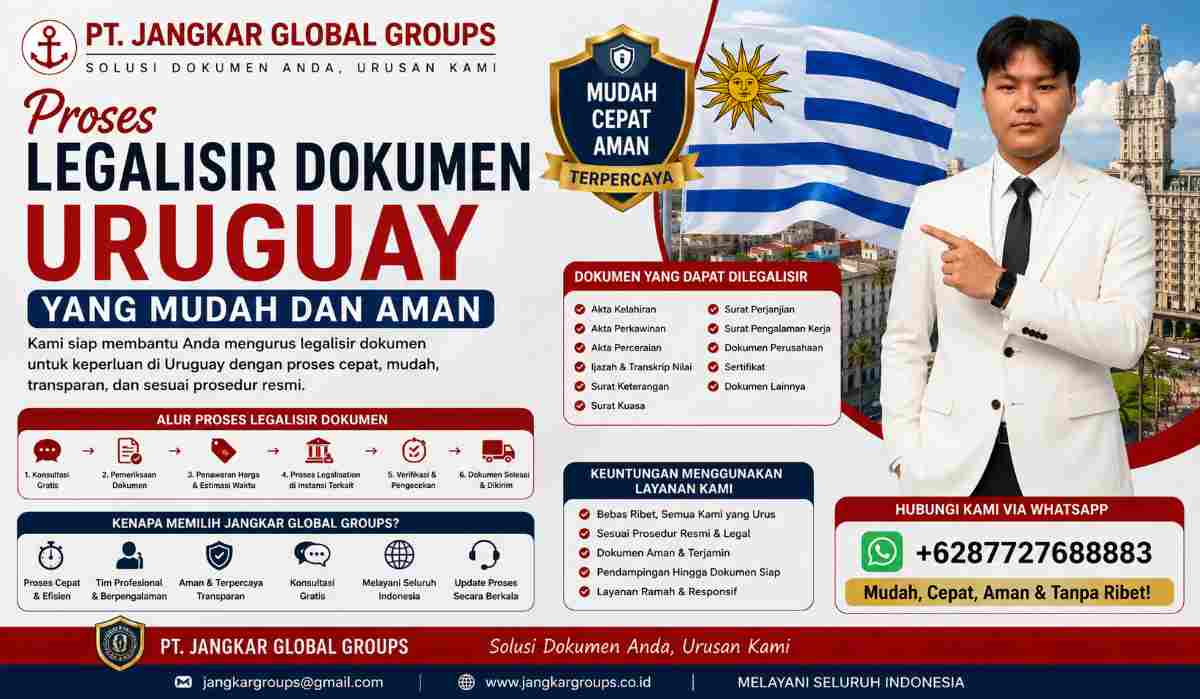 Proses Legalisir Dokumen Uruguay yang Mudah dan Aman