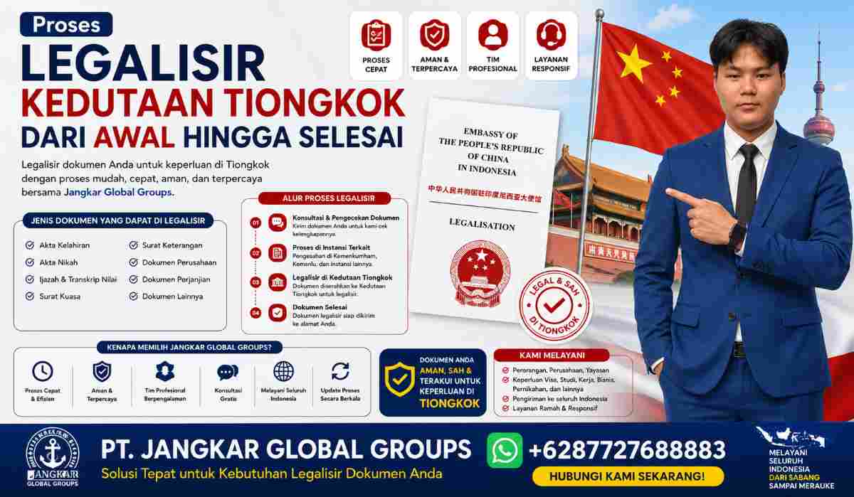 Proses Legalisir Kedutaan Tiongkok dari Awal hingga Selesai
