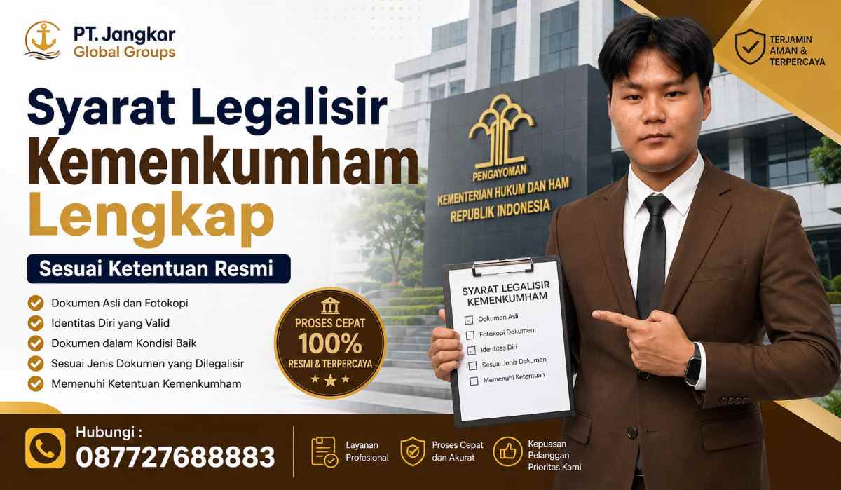 Syarat Legalisir Kemenkumham Lengkap Sesuai Ketentuan Resmi
