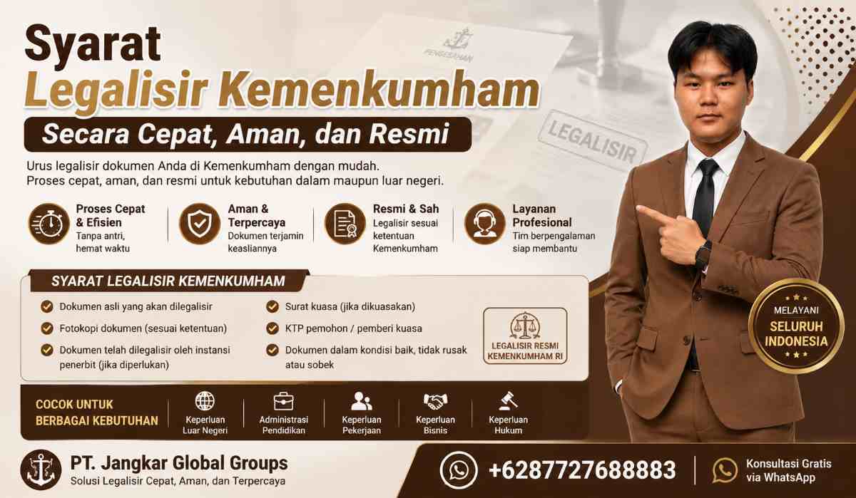 Syarat Legalisir Kemenkumham Secara Cepat, Aman, dan Resmi