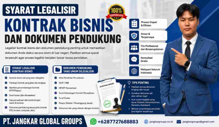 Syarat Legalisir Kontrak Bisnis dan Dokumen Pendukung