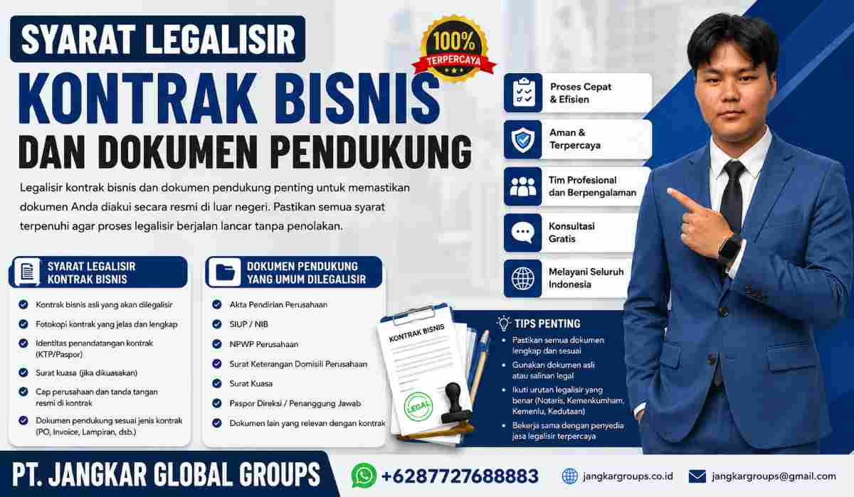 Syarat Legalisir Kontrak Bisnis dan Dokumen Pendukung