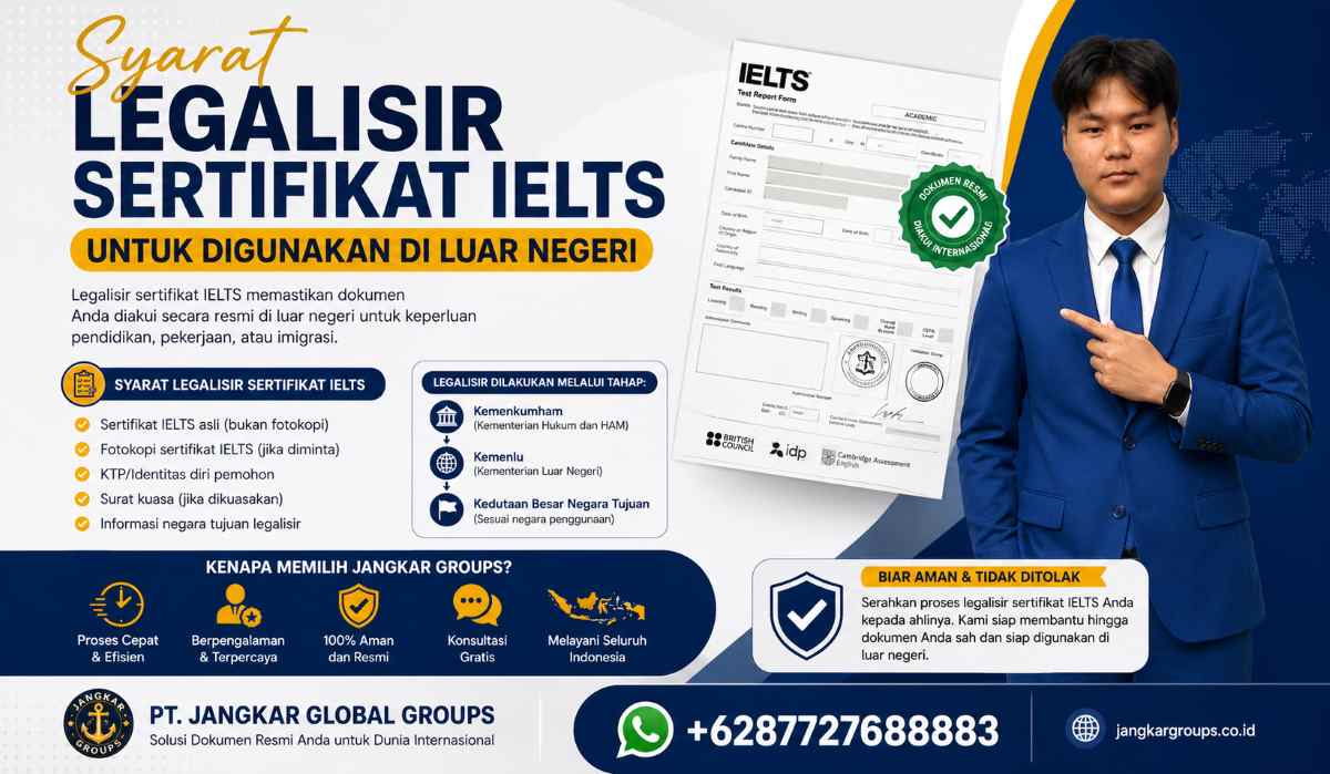 Syarat Legalisir Sertifikat IELTS untuk Digunakan di Luar Negeri