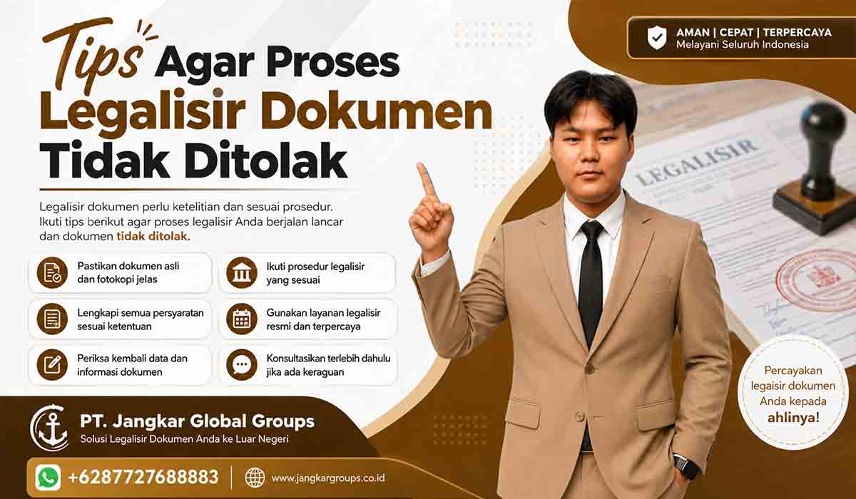 Tips Agar Proses Legalisir Dokumen Tidak Ditolak