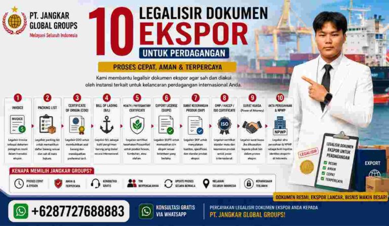 10 Legalisir Dokumen Ekspor untuk Perdagangan