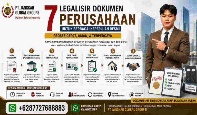 7 Legalisir Dokumen Perusahaan untuk Berbagai Keperluan Resmi