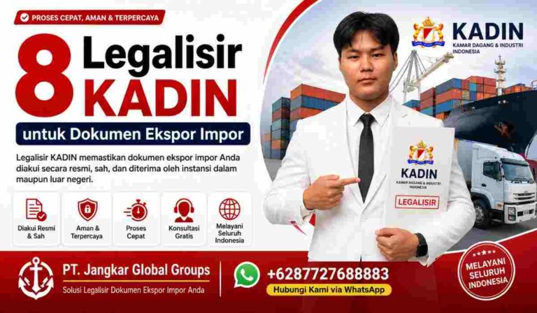 8 Legalisir KADIN untuk Dokumen Ekspor Impor