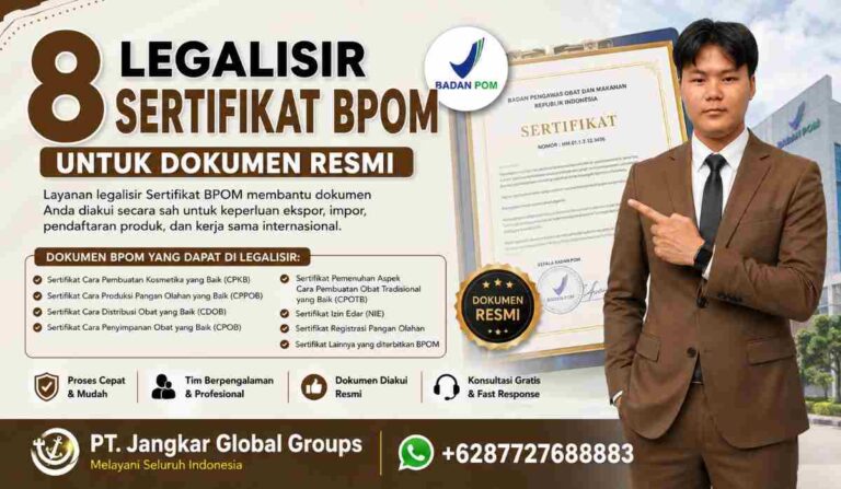 8 Legalisir Sertifikat BPOM untuk Dokumen Resmi