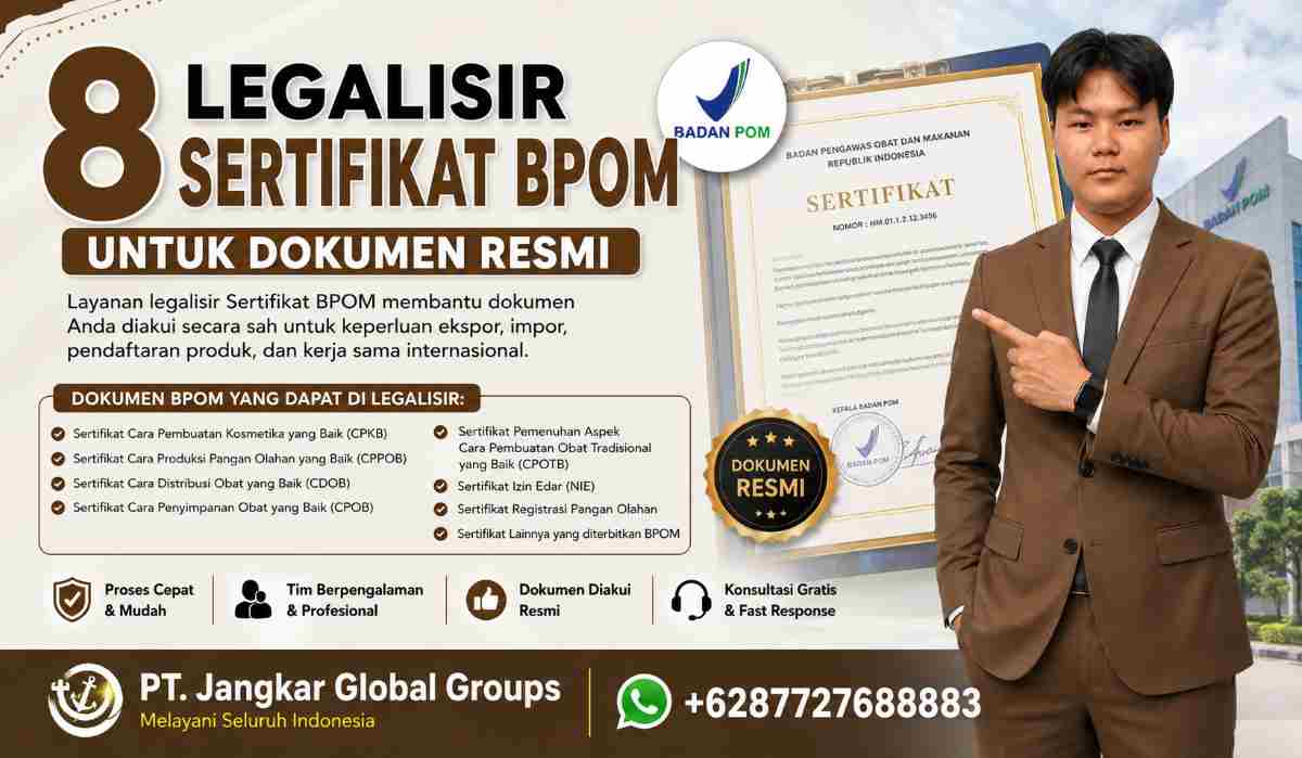 8 Legalisir Sertifikat BPOM untuk Dokumen Resmi