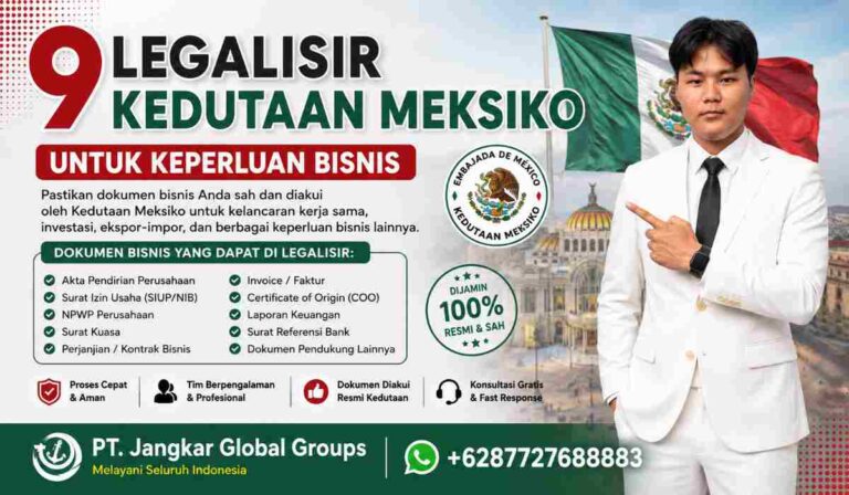9 Legalisir Kedutaan Meksiko untuk Keperluan Bisnis