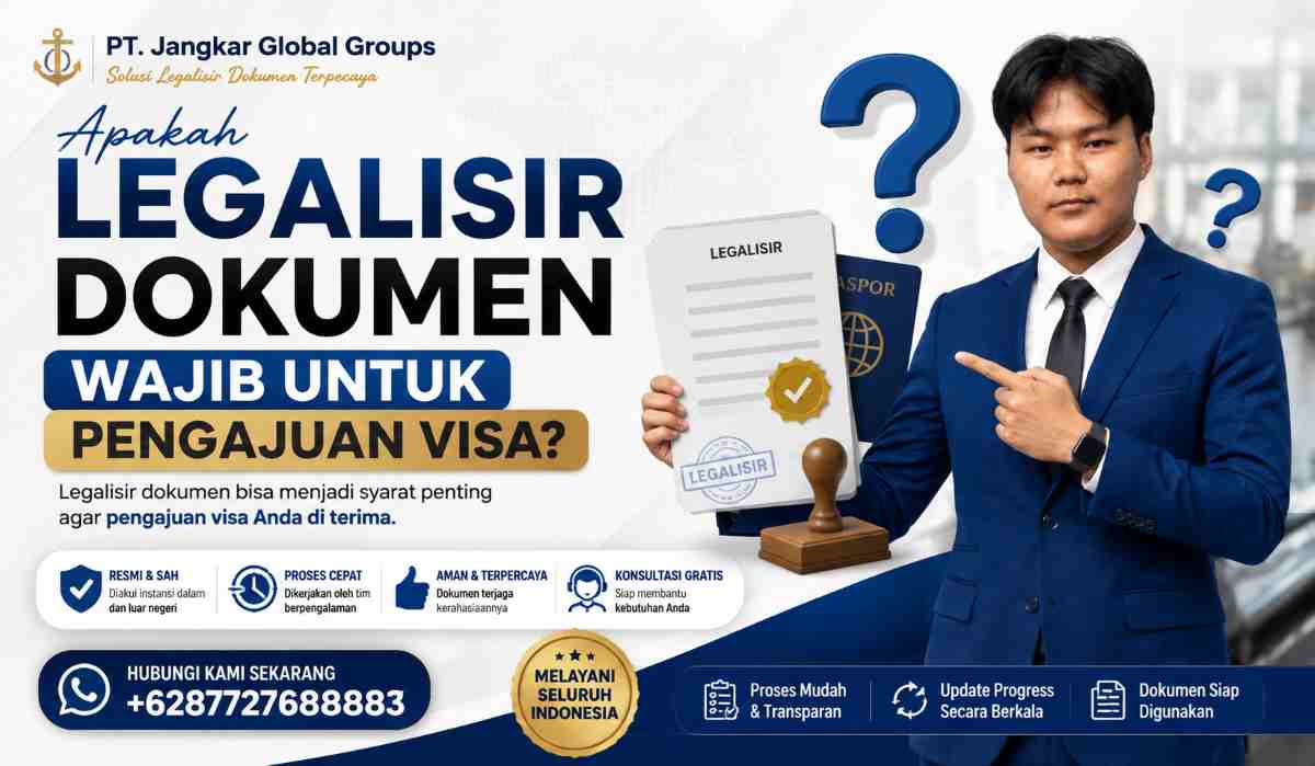 Apakah Legalisir Dokumen Wajib untuk Pengajuan Visa