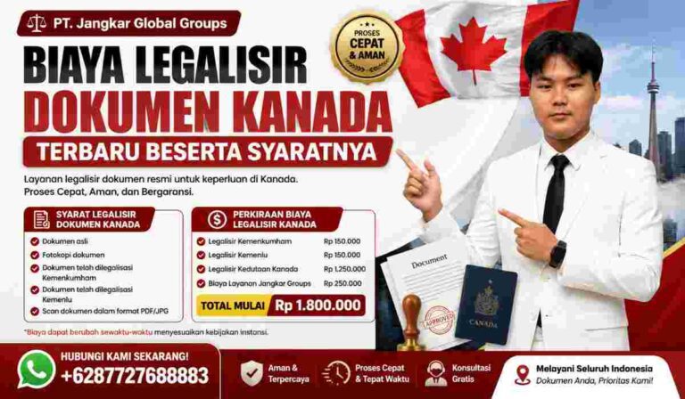 Biaya Legalisir Dokumen Kanada Terbaru Beserta Syaratnya