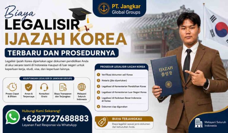 Biaya Legalisir Ijazah Korea Terbaru dan Prosedurnya