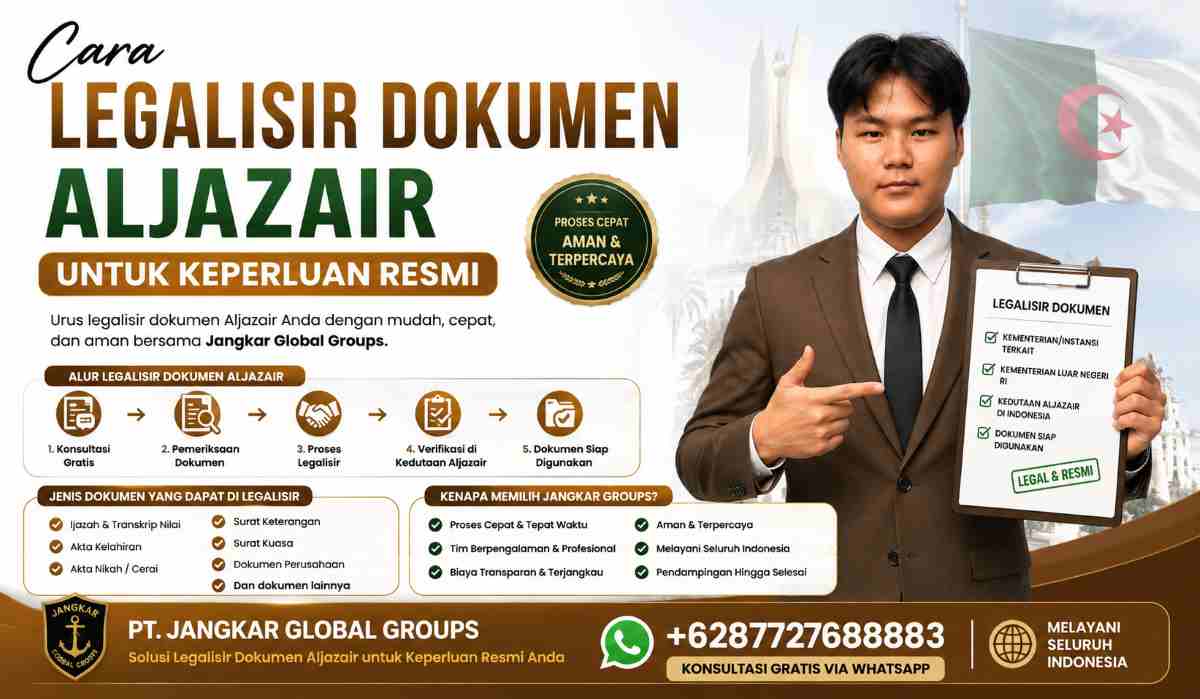 Cara Legalisir Dokumen Aljazair untuk Keperluan Resmi