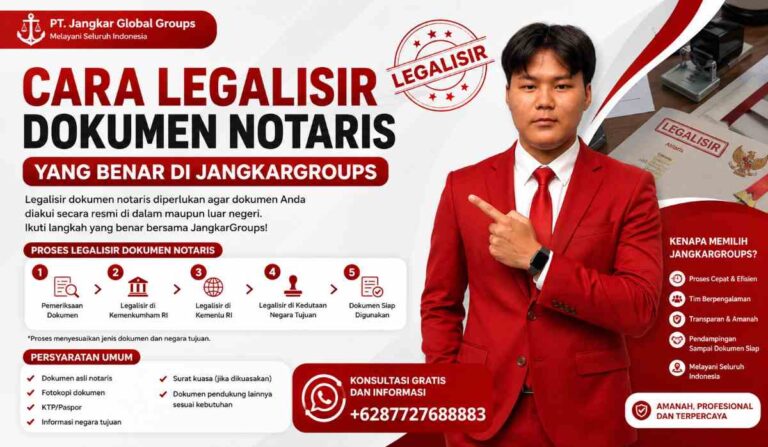 Cara Legalisir Dokumen Notaris yang Benar di JangkarGroups