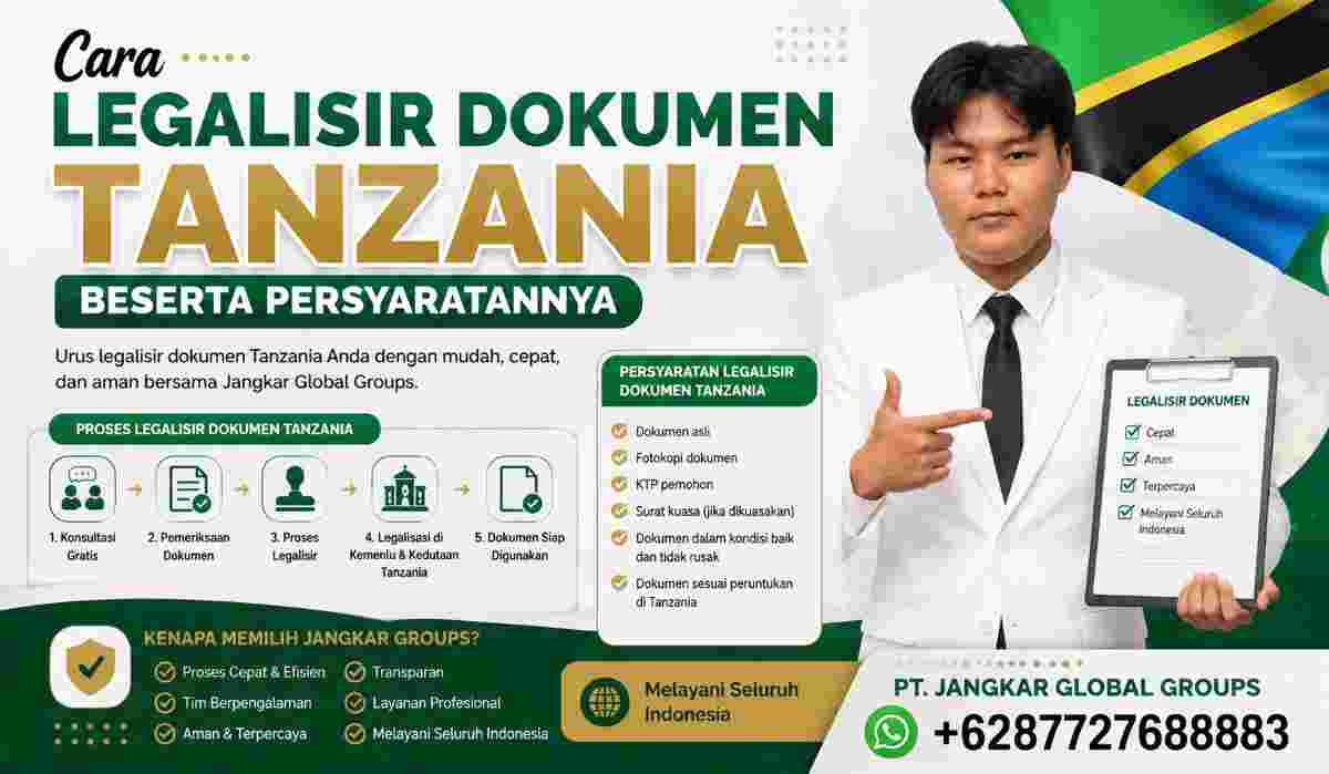 Cara Legalisir Dokumen Tanzania Beserta Persyaratannya