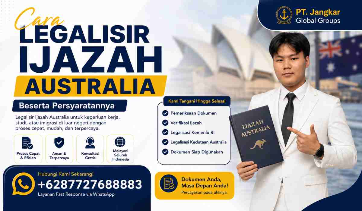 Cara Legalisir Ijazah Australia Beserta Persyaratannya