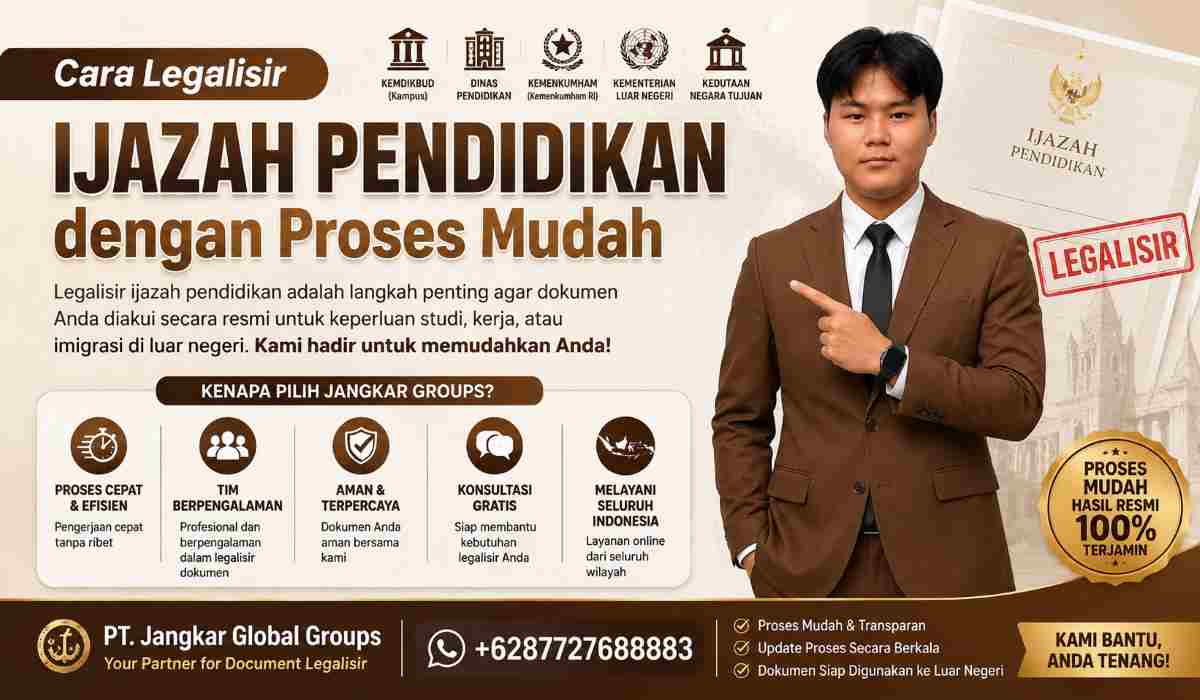 Cara Legalisir Ijazah Pendidikan dengan Proses Mudah