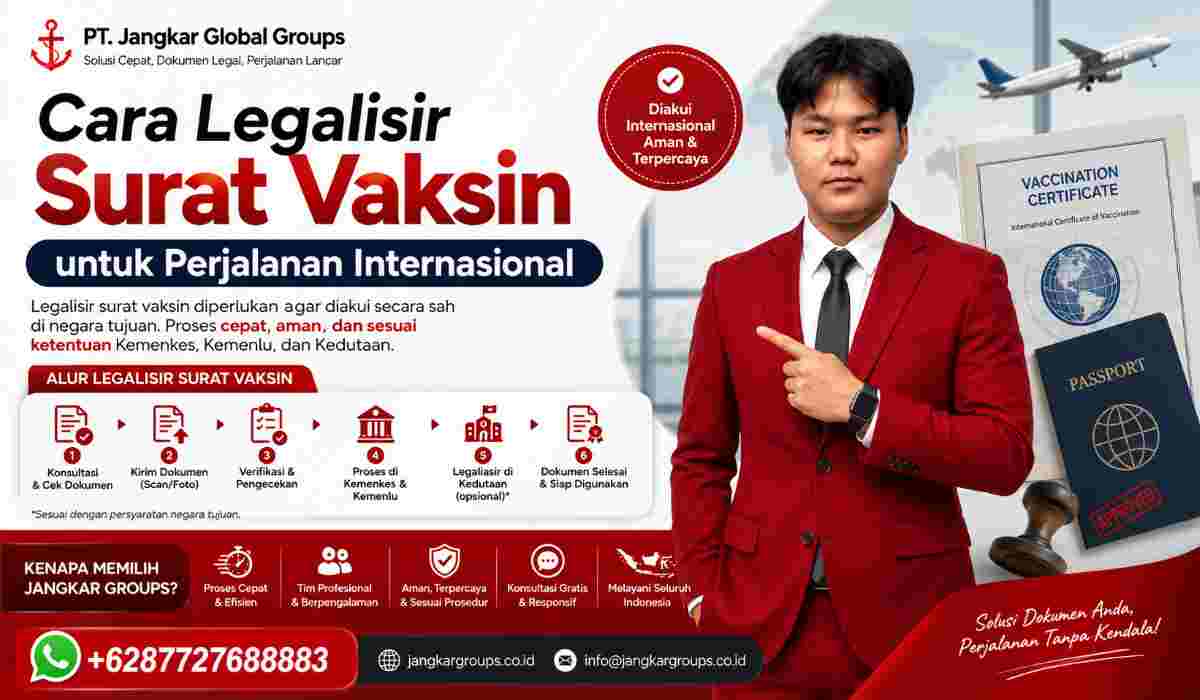 Cara Legalisir Surat Vaksin untuk Perjalanan Internasional