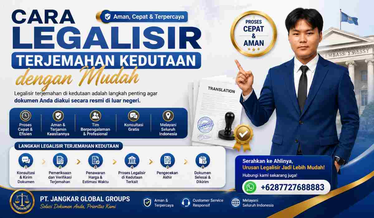 Cara Legalisir Terjemahan Kedutaan dengan Mudah