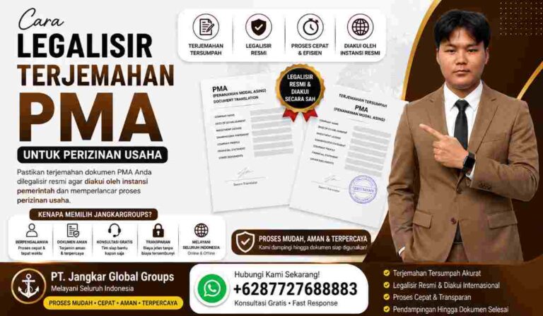 Cara Legalisir Terjemahan PMA untuk Perizinan Usaha