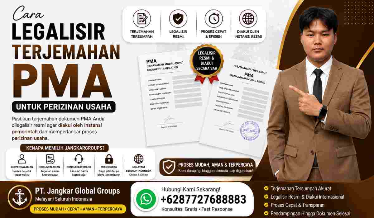 Cara Legalisir Terjemahan PMA untuk Perizinan Usaha