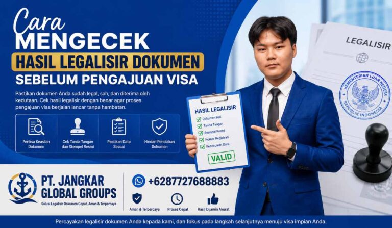 Cara Mengecek Hasil Legalisir Dokumen Sebelum Pengajuan Visa