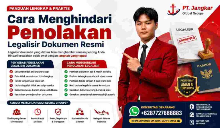 Cara Menghindari Penolakan Legalisir Dokumen Resmi