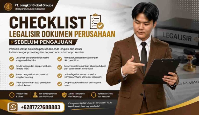 Checklist Legalisir Dokumen Perusahaan Sebelum Pengajuan