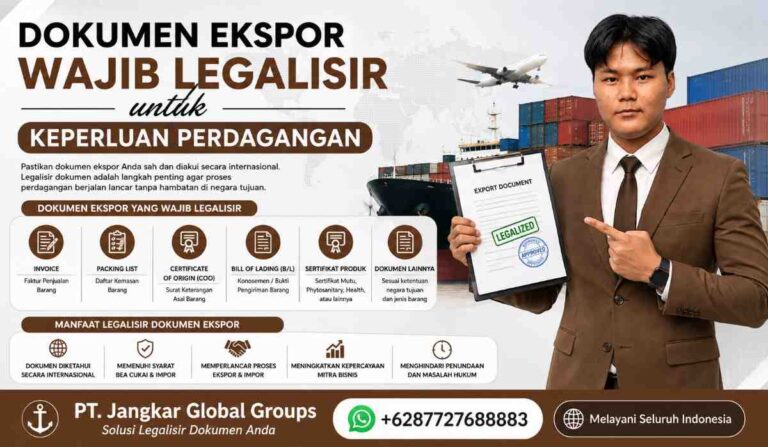 Dokumen Ekspor Wajib Legalisir untuk Keperluan Perdagangan