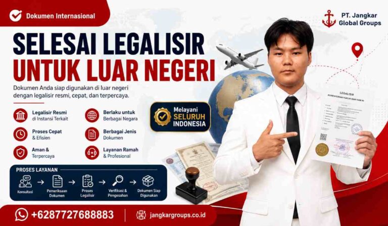 Dokumen Internasional Selesai Legalisir untuk Luar Negeri