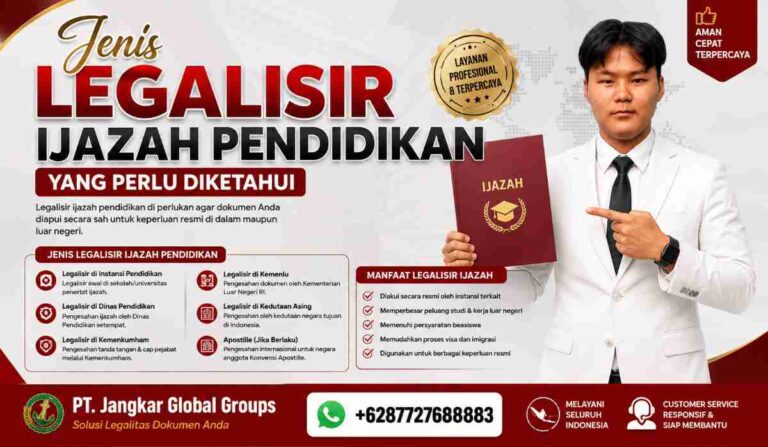 Jenis Legalisir Ijazah Pendidikan yang Perlu Diketahui