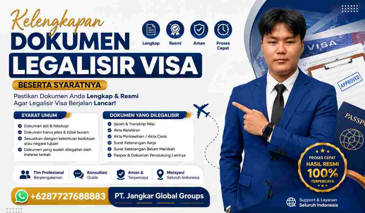 Kelengkapan Dokumen Legalisir Visa Beserta Syaratnya