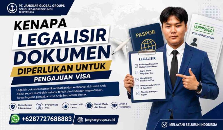 Kenapa Legalisir Dokumen Diperlukan untuk Pengajuan Visa