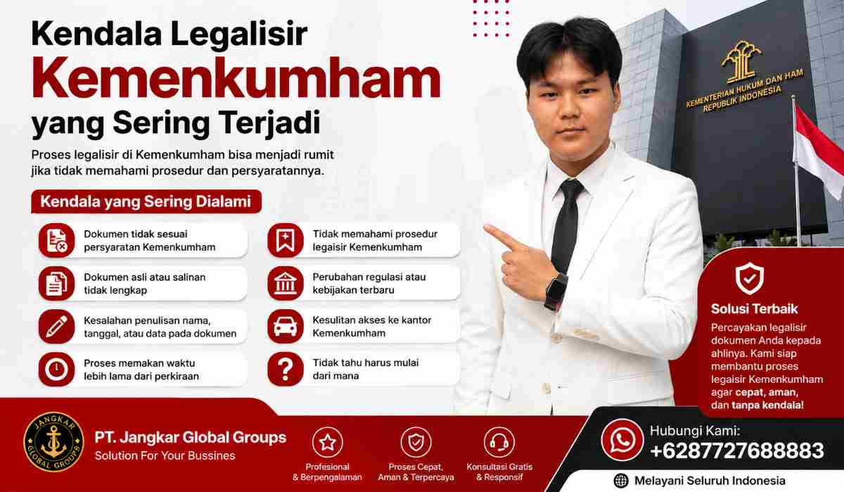 Kendala Legalisir Kemenkumham yang Sering Terjadi