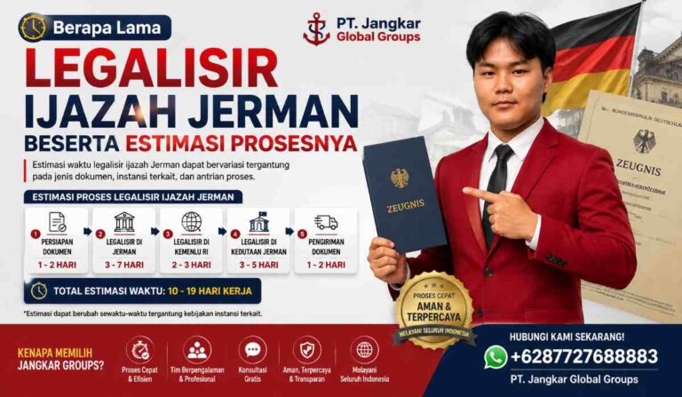 Lama Legalisir Ijazah Jerman Beserta Estimasi Prosesnya
