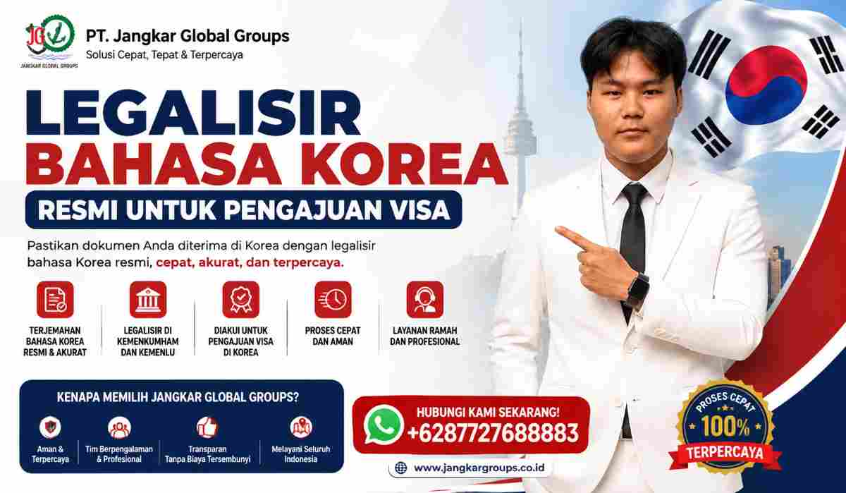 Legalisir Bahasa Korea Resmi untuk Pengajuan Visa
