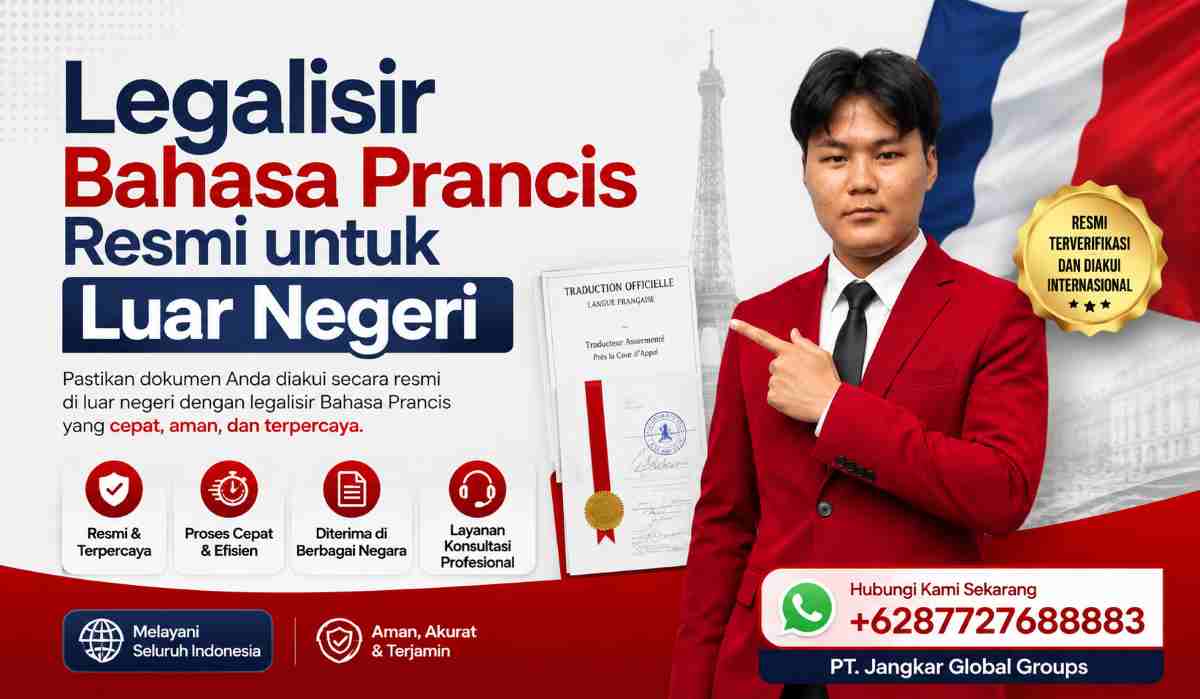 Legalisir Bahasa Prancis Resmi untuk Luar Negeri