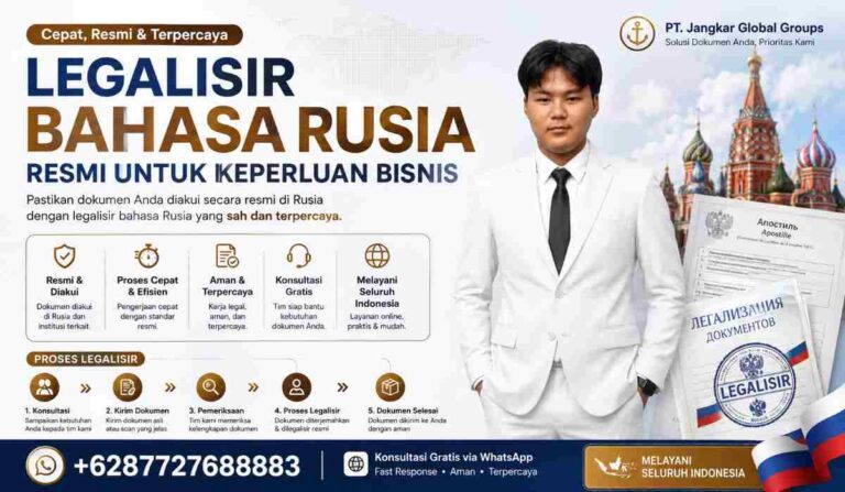 Legalisir Bahasa Rusia Resmi untuk Keperluan Bisnis