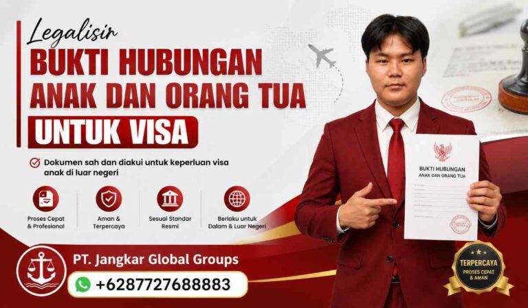 Legalisir Bukti Hubungan Anak dan Orang Tua untuk Visa