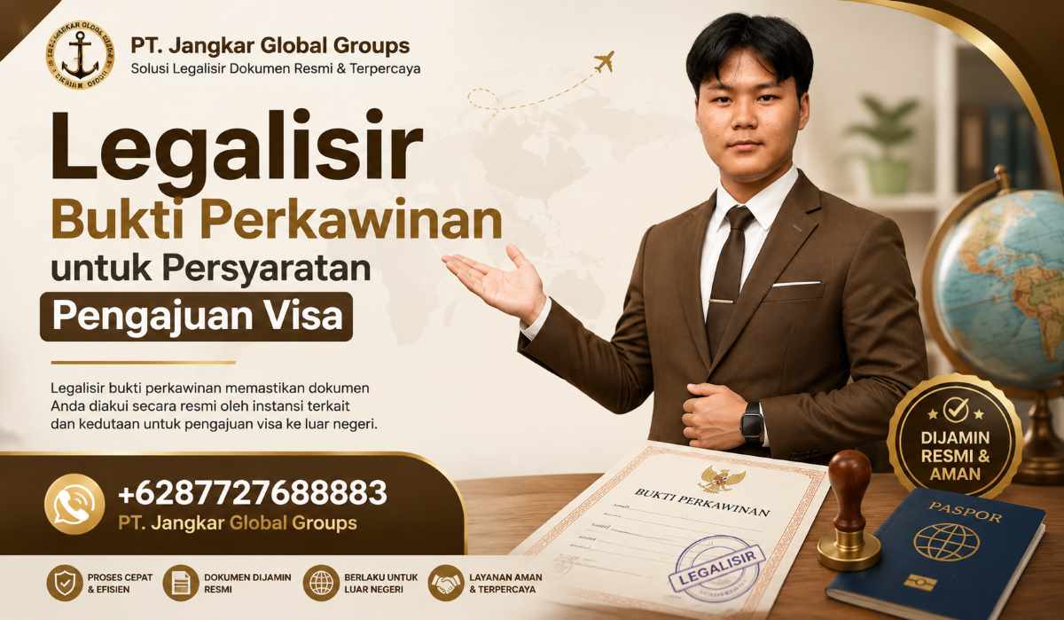 Legalisir Bukti Perkawinan untuk Persyaratan Pengajuan Visa