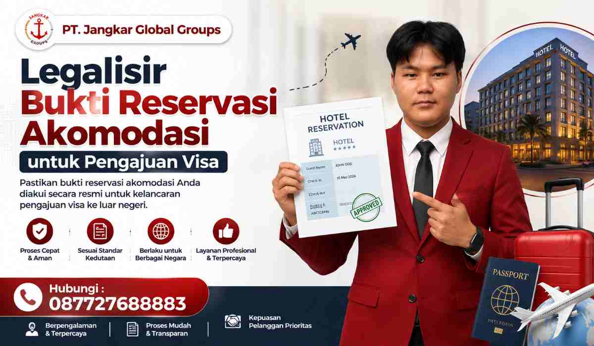 Legalisir Bukti Reservasi Akomodasi untuk Pengajuan Visa