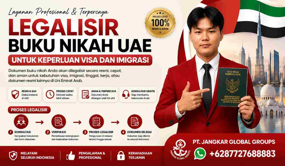 Legalisir Buku Nikah UAE untuk Keperluan Visa dan Imigrasi