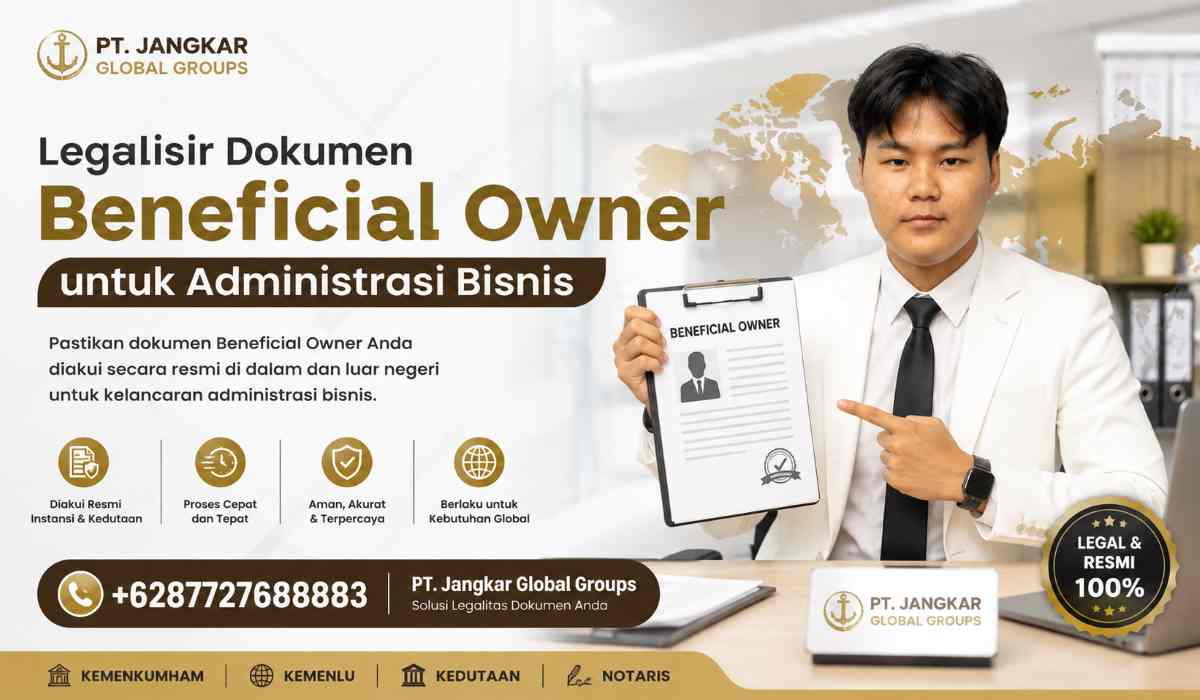 Legalisir Dokumen Beneficial Owner untuk Administrasi Bisnis