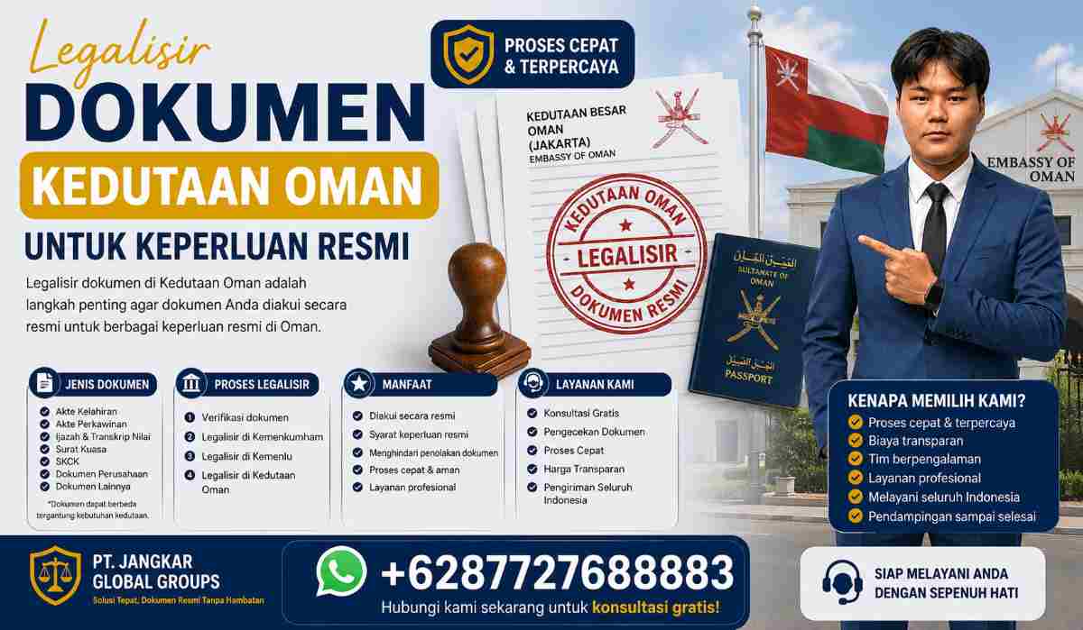 Legalisir Dokumen Kedutaan Oman untuk Keperluan Resmi