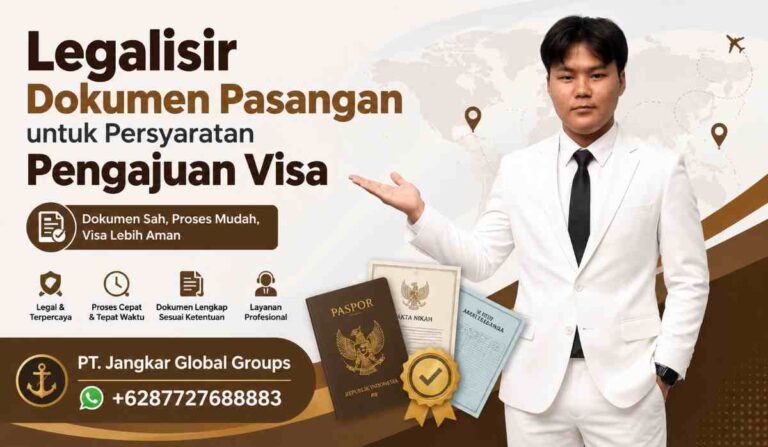 Legalisir Dokumen Pasangan untuk Persyaratan Pengajuan Visa