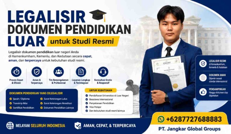 Legalisir Dokumen Pendidikan Luar untuk Studi Resmi